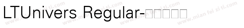 LTUnivers Regular字体转换